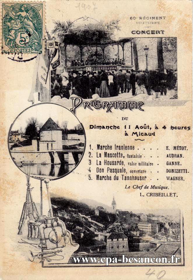 60e RÉGIMENT D'INFANTERIE CONCERT - Programme du 11 août, à 4 heures à Micaud